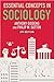 Essential Concepts in Sociology