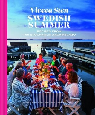 Swedish Summer: Recipes from the Stockholm Archipelago (Hardcover)