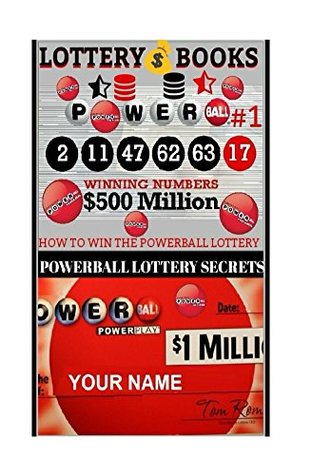 Lottery Books; How To Win The Powerball Lottery.: Proven Methods And Strategies To Win Lottery. (MEGA MILLIONS AWAITS Book 2)