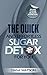 Sugar Detox: 21-Day Meal Pl...