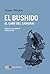 El Bushido. El camí del samurai