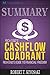 Summary: Rich Dad's CASHFLOW Quadrant: Rich Dad's Guide to Financial Freedom