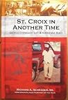 St. Croix in another time