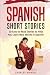 Spanish Short Stories For B...