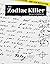 The Zodiac Killer: Terror i...