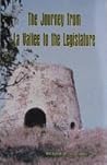 The journey: From La Vallee to the legislature