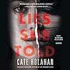 Lies She Told by Cate Holahan
