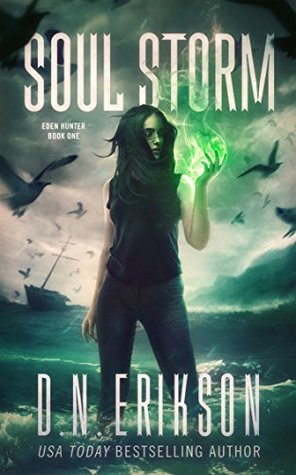 Soul Storm (Eden Hunter Trilogy, #1)