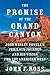 The Promise of the Grand Canyon by John F. Ross The Promise of the Grand Canyon by John F. Ross