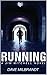 Running (The Jim Mitchell Novels Book 3)