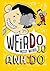 Messy Weird! (WeirDo #10)