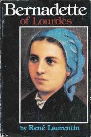 Bernadette of Lourdes (Paperback)