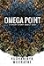 Omega Point: A short story ...