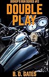 Double Play (Bishop's Run, #2)