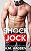 Shock Jock (Lair #1)