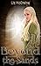 Beyond the Sands (Kingdom o...