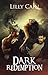 Dark Redemption Part One
