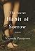 The Secret Habit of Sorrow