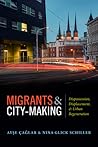 Migrants and City...