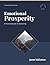 Emotional Prosperity - By J...