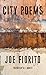 City Poems by Joe Fiorito