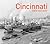 Cincinnati Then and Now®