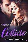 Collide by Nicole Sobon