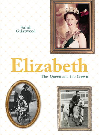 Elizabeth: Queen and Crown