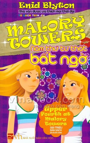 Năm thứ 4 thật bất ngờ (Malory Towers, #4)