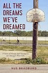All the Dreams We...