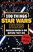 100 Things Star Wars Fans Should Know & Do Before They Die (100 Things...Fans Should Know)