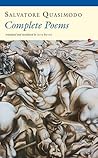 Complete Poems: Salvatore Quasimodo