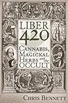 Liber 420 by Chris Bennett
