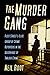 The Murder Gang: Fleet Stre...