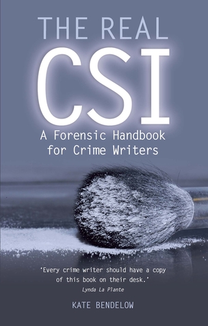 Real CSI: A Forensics Handbook for Crime Writers (Paperback)