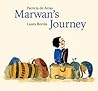 Marwan's Journey by Patricia de Arias