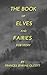 The Book of Elves and Fairies