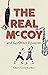 The Real McCoy: And 149 Oth...