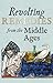 Revolting Remedies from the Middle Ages