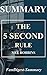 Summary l The 5 Second Rule: Mel Robbins -Transform Your Life, Work, and Confidence with Everyday Courage (The 5 Second Rule:Transform Your Life, Work, ... Book 1)