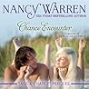 Chance Encounter by Nancy Warren Chance Encounter by Nancy Warren