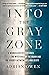 Into the Gray Zone: A Neuro...