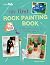 My First Rock Painting Book...