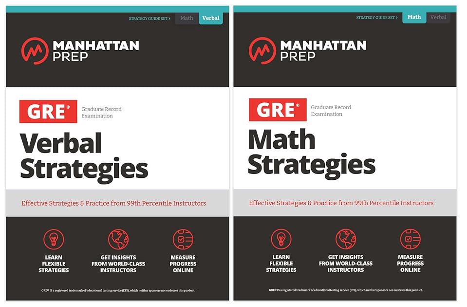 GRE Math & Verbal Strategies Set: Comprehensive Content Review & 6 Online Practice Tests from 99th Percentile Instructors (Manhattan Prep GRE Strategy Guides)