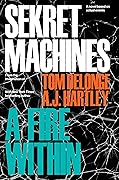 A Fire Within (Sekret Machines #2)