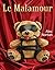 Le Malamour