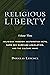 Religious Liberty, Volume 3...