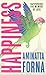 Happiness by Aminatta Forna