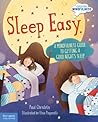 Sleep Easy: A Mindfulness Guide to Getting a Good Night s Sleep Sleep Easy: A Mindfulness Guide to Getting a Good Night s Sleep