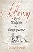 Lettering: For Students and Craftspeople (Lettering, Calligraphy, Typography)